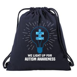 We Light It Up For Autism Awareness Drawstring Bag