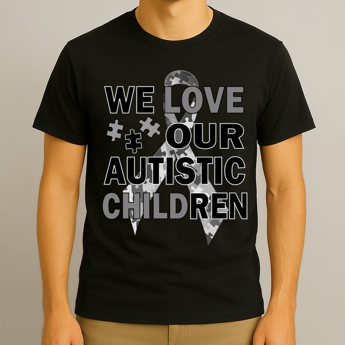 We Love Our Autistic Children T-Shirt