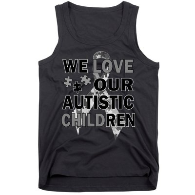 We Love Our Autistic Children Tank Top