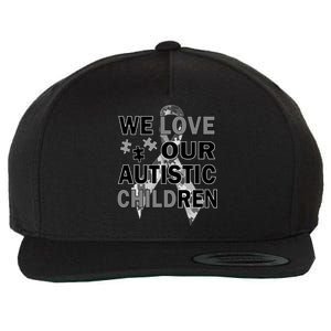 We Love Our Autistic Children Wool Snapback Cap