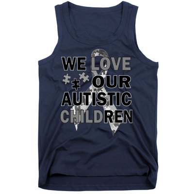 We Love Our Autistic Children Tank Top