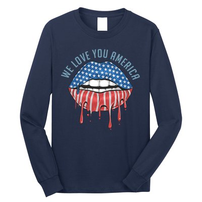We Love You America Lips Long Sleeve Shirt