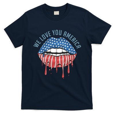 We Love You America Lips T-Shirt