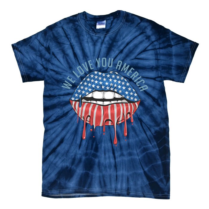 We Love You America Lips Tie-Dye T-Shirt