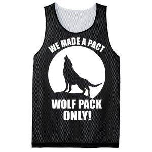 We Made A Pact Wolf Pack Only Mesh Reversible Basketball Jersey Tank