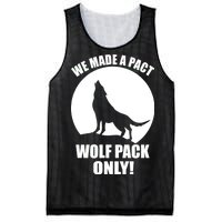 We Made A Pact Wolf Pack Only Mesh Reversible Basketball Jersey Tank