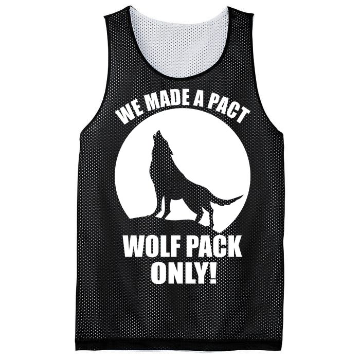 We Made A Pact Wolf Pack Only Mesh Reversible Basketball Jersey Tank