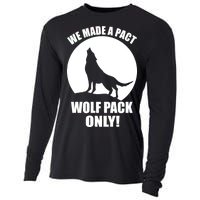 We Made A Pact Wolf Pack Only Cooling Performance Long Sleeve Crew