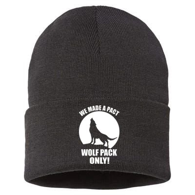 We Made A Pact Wolf Pack Only Sustainable Knit Beanie