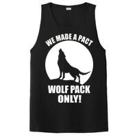 We Made A Pact Wolf Pack Only PosiCharge Competitor Tank