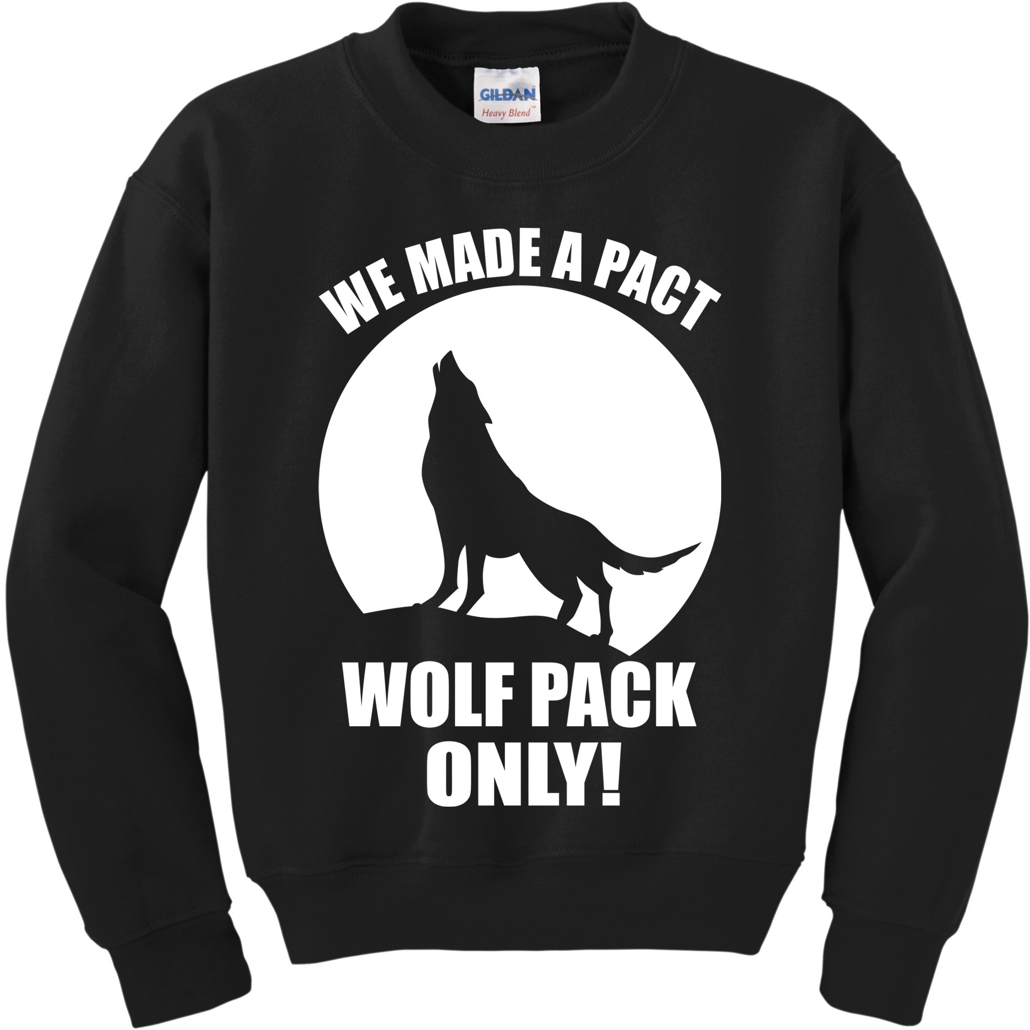 We Made A Pact Wolf Pack Only Kids Sweatshirt