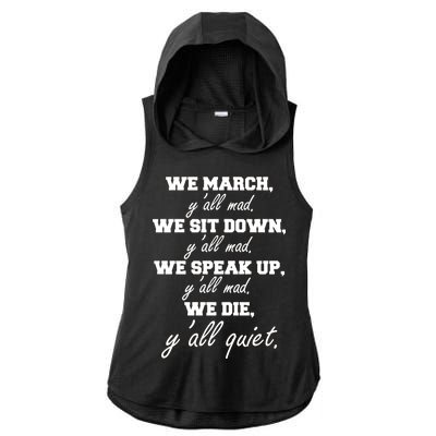 We March, Y'all Mad. Women's Rights Saying Ladies PosiCharge Tri-Blend Wicking Draft Hoodie Tank