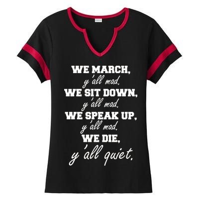 We March, Y'all Mad. Women's Rights Saying Ladies Halftime Notch Neck Tee