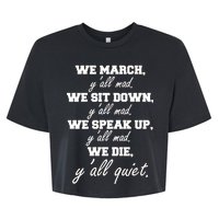 We March, Y'all Mad. Women's Rights Saying Bella+Canvas Jersey Crop Tee