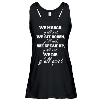 We March, Y'all Mad. Women's Rights Saying Ladies Essential Flowy Tank