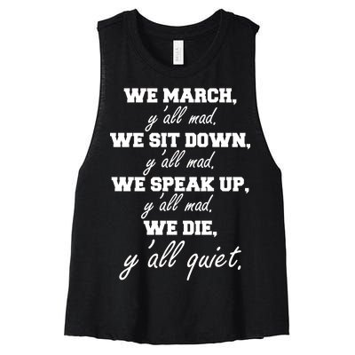 We March, Y'all Mad. Women's Rights Saying Women's Racerback Cropped Tank