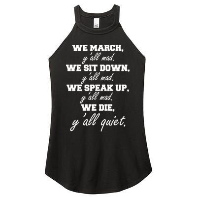 We March, Y'all Mad. Women's Rights Saying Women’s Perfect Tri Rocker Tank