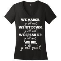 We March, Y'all Mad. Women's Rights Saying Women's V-Neck T-Shirt