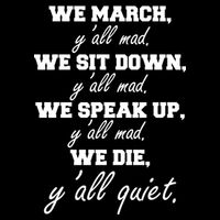 We March, Y'all Mad. Women's Rights Saying Women's V-Neck T-Shirt