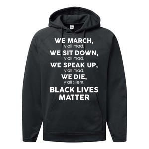 We March Y'all Mad Black Lives Matter Performance Fleece Hoodie