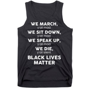 We March Y'all Mad Black Lives Matter Tank Top