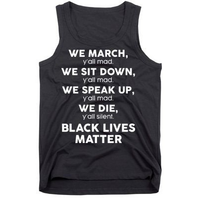 We March Y'all Mad Black Lives Matter Tank Top