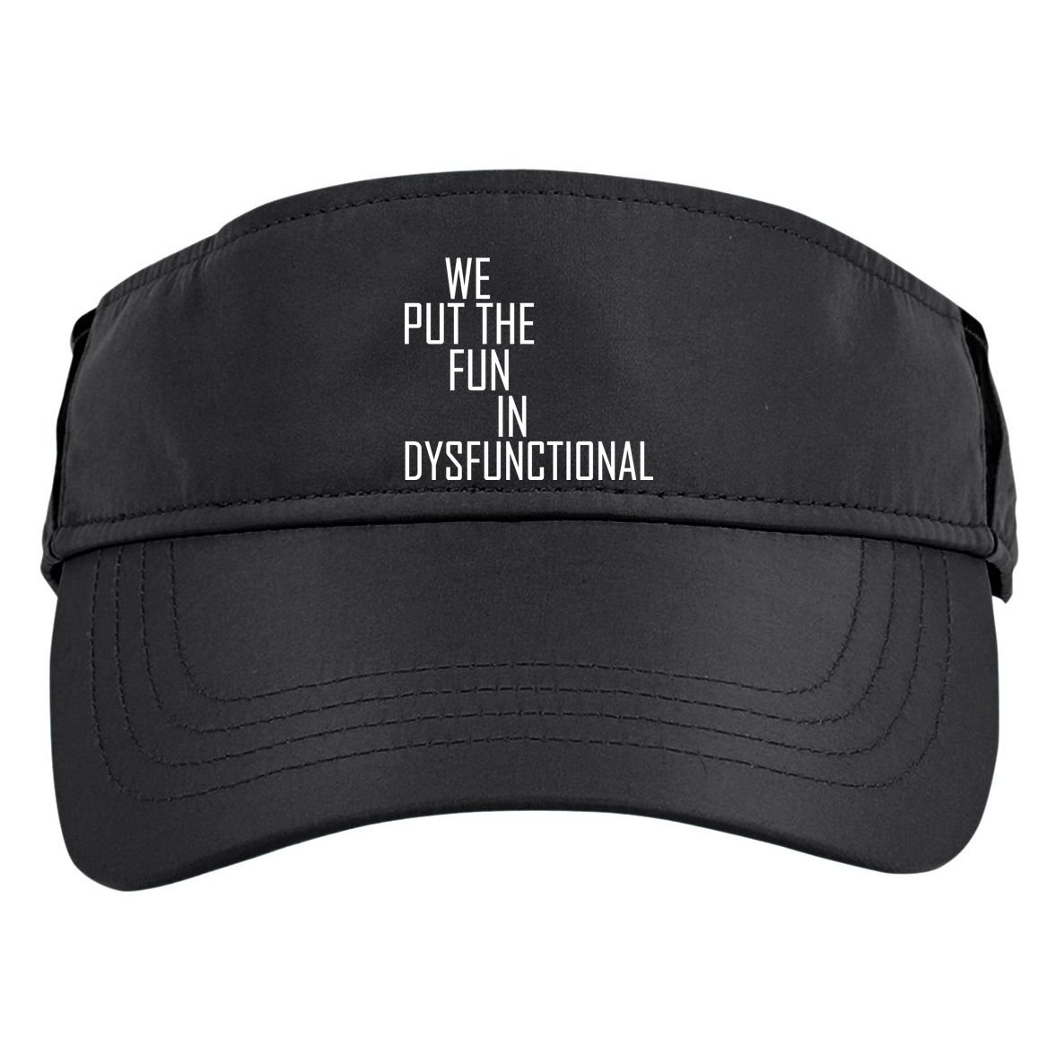 We Put The Fun In Dysfunctional Adult Drive Performance Visor