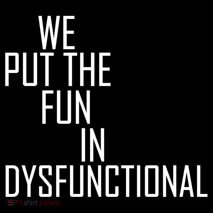 We Put The Fun In Dysfunctional Flatbill Hat