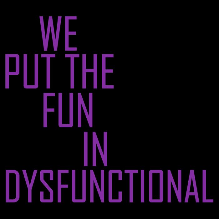 We Put The Fun In Dysfunctional 16oz Travel Tumbler