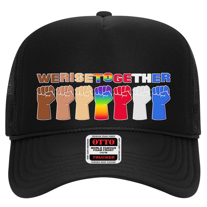 We Rise Together Trucker Hat
