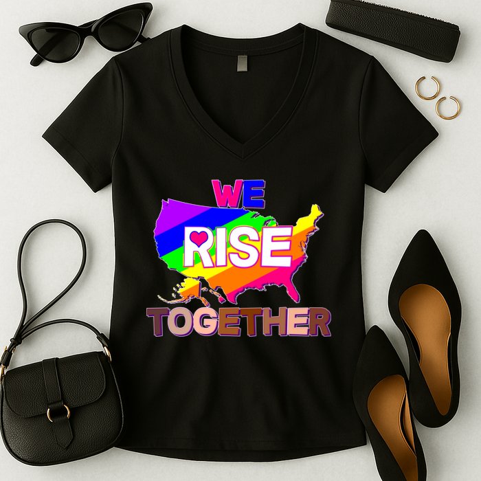 We Rise Together Unite Equality Protest Women's V-Neck T-Shirt