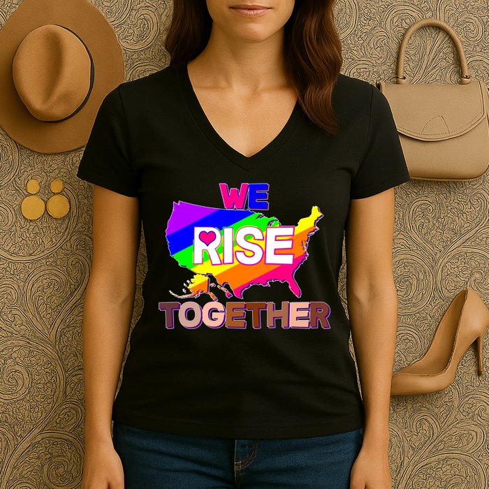 We Rise Together Unite Equality Protest Women's V-Neck T-Shirt