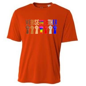 We Rise Together Unity Protest Support Cooling Performance Crew T-Shirt