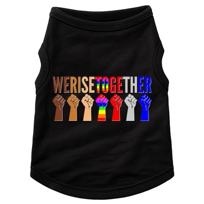 We Rise Together Unity Protest Support Doggie Tank