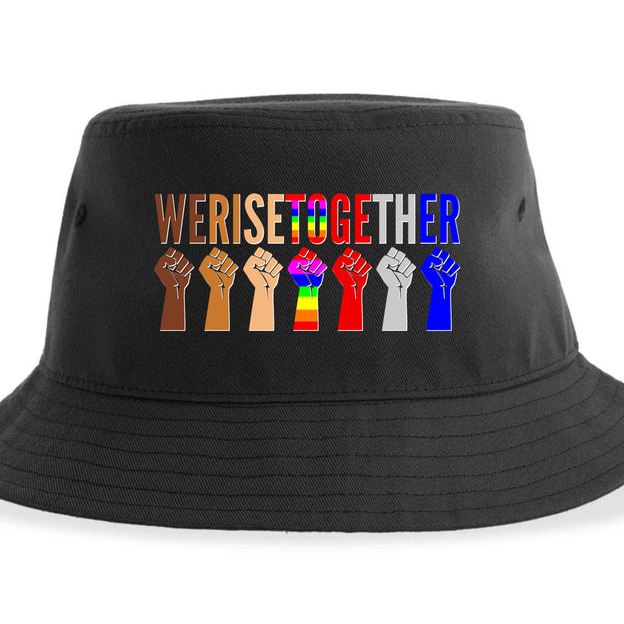 We Rise Together Unity Protest Support Sustainable Bucket Hat