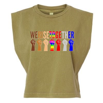 We Rise Together Unity Protest Support Garment-Dyed Women's Muscle Tee