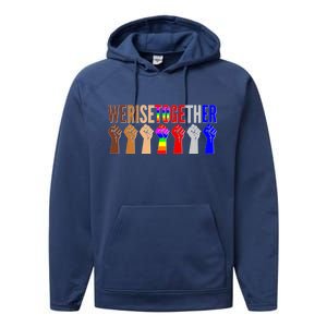 We Rise Together Unity Protest Support Performance Fleece Hoodie