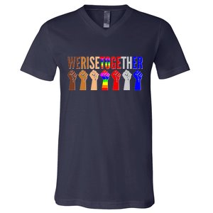 We Rise Together Unity Protest Support V-Neck T-Shirt