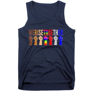 We Rise Together Unity Protest Support Tank Top