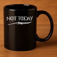 We Say Not Today God of Death Dagger 11oz C Handle Ceramic Mug
