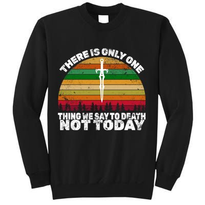 We Say Not Today To Death Retro Sweatshirt