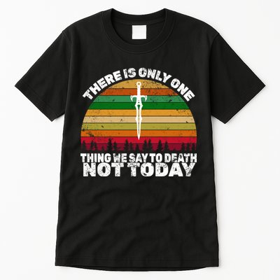 We Say Not Today To Death Retro Tall T-Shirt