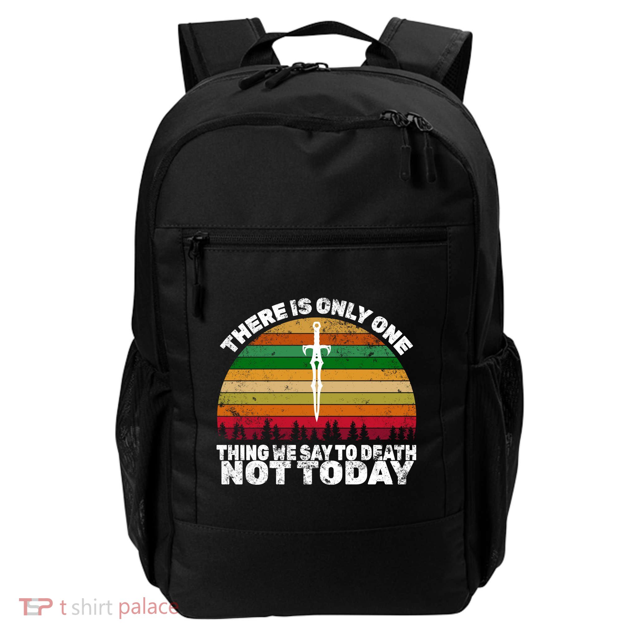 We Say Not Today To Death Retro Daily Commute Backpack