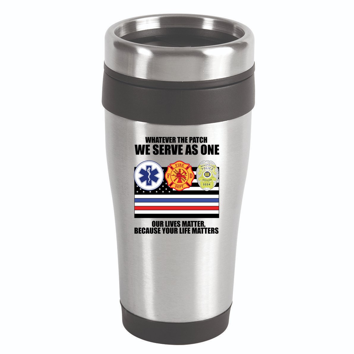 We Serve As One Our Lives Matter 16oz Travel Tumbler