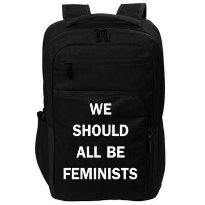 We Should All Be Feminists Women's Rights Impact Tech Backpack