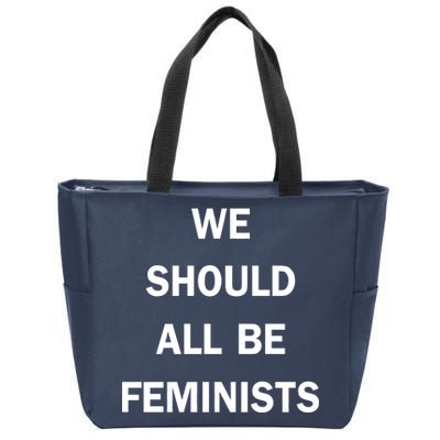 We Should All Be Feminists Women's Rights Zip Tote Bag