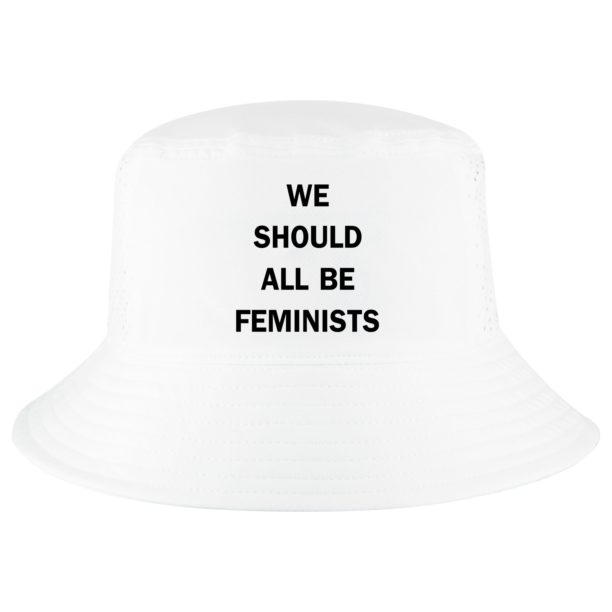 We Should All Be Feminists Women's Rights Cool Comfort Performance Bucket Hat