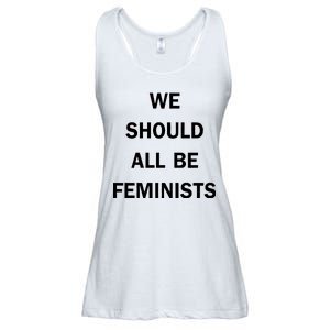 We Should All Be Feminists Women's Rights Ladies Essential Flowy Tank