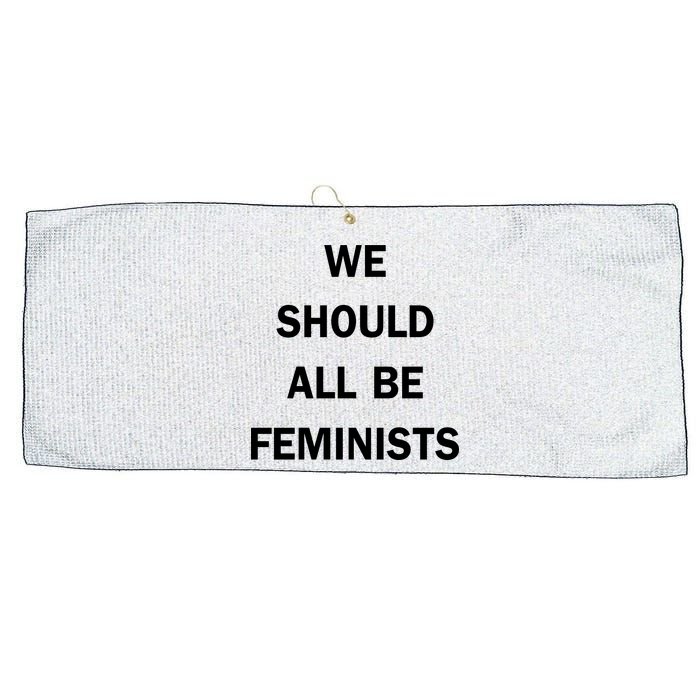 We Should All Be Feminists Women's Rights Large Microfiber Waffle Golf Towel