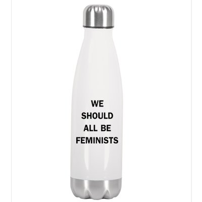 We Should All Be Feminists Women's Rights Stainless Steel Insulated Water Bottle